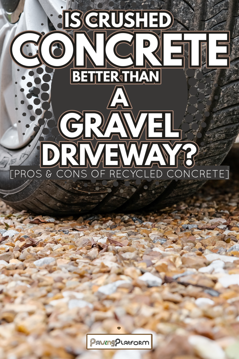 Ground level view of a new car, showing the rear tyre and tread together with the alloy wheel - Is Crushed Concrete Better Than A Gravel Driveway [Pros & Cons Of Recycled Concrete]