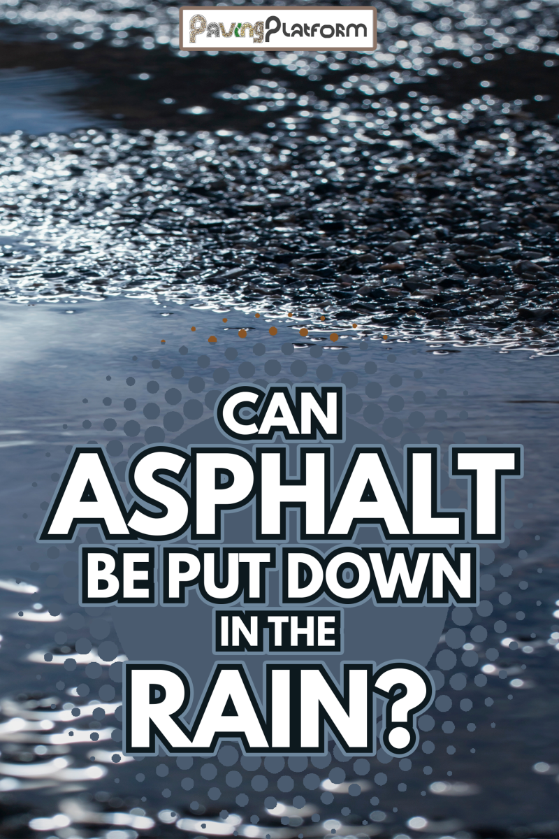 water puddles with water on cracked wet asphalt road after hard rain fall,rainy season background - Can Asphalt Be Put Down In The Rain